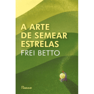 Capa livro - A arte de semear estrelas